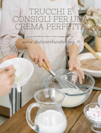 Trucchi e consigli per una crema perfetta