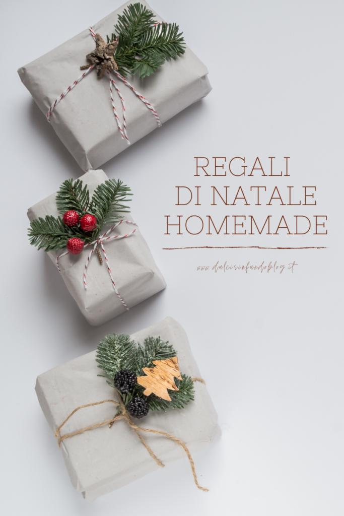 Regali di Natale homemade