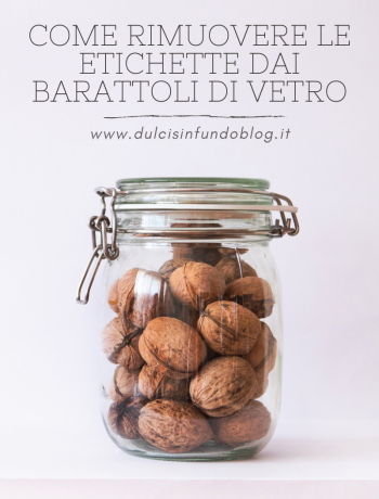 Come rimuovere le etichette dai barattoli di vetro