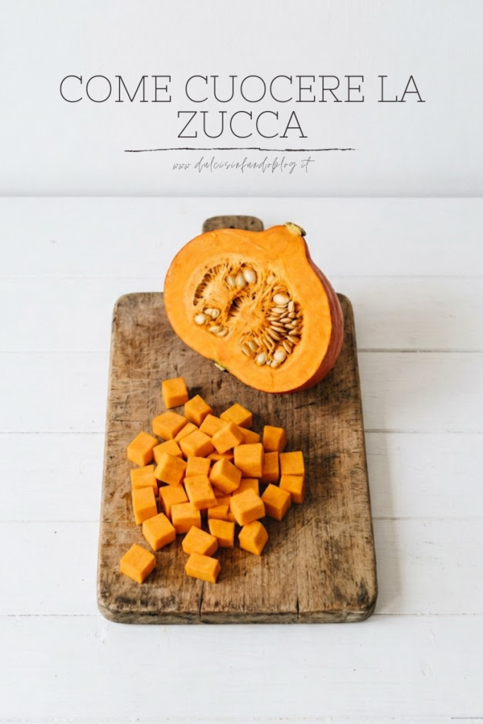 Come cuocere la zucca