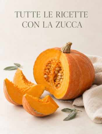 Tutte le ricette con la zucca